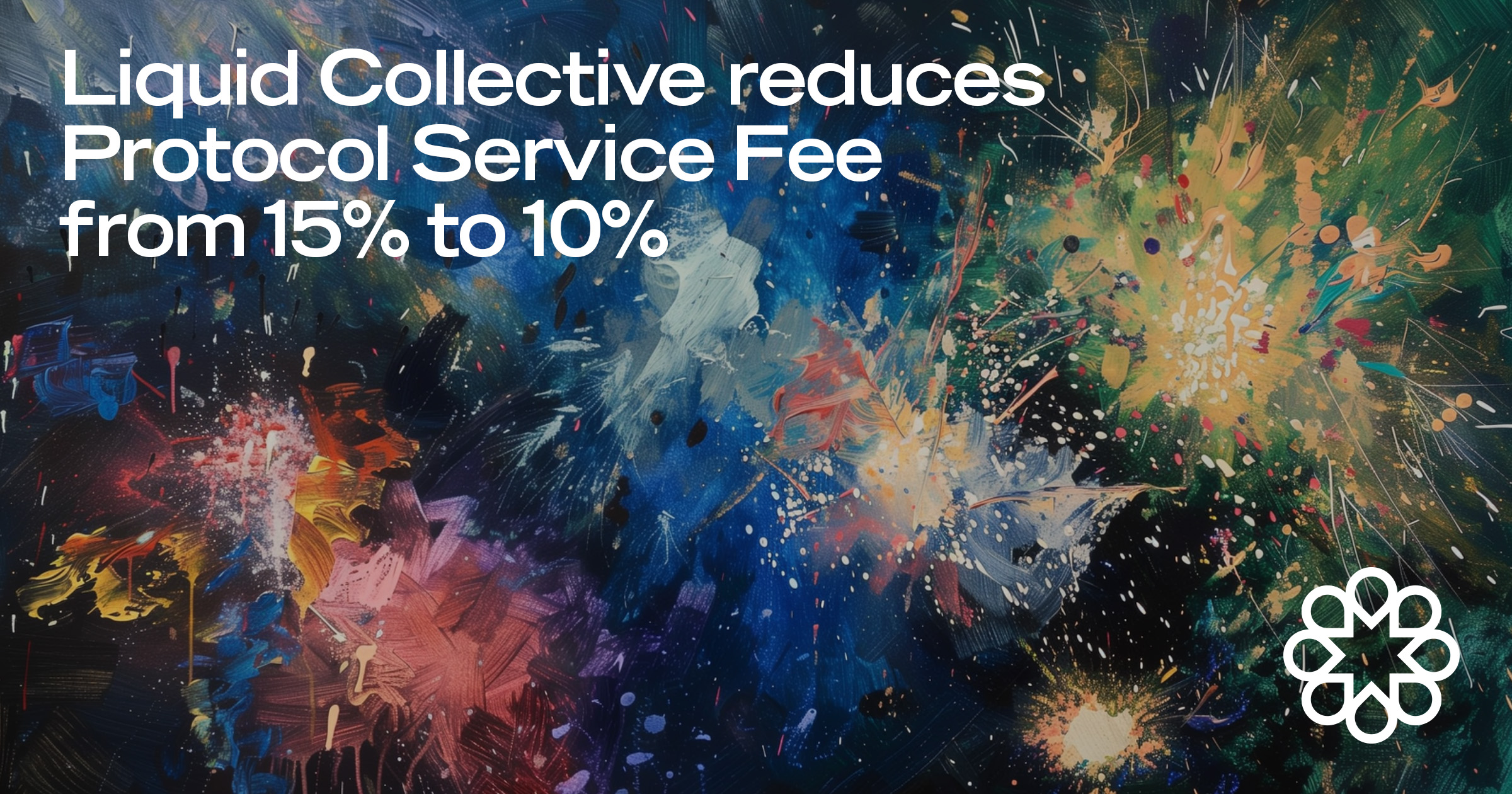 Liquid Collective reduces Protocol Service Fee from 15% to 10%