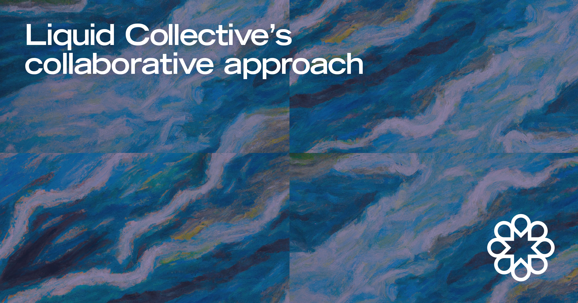 Liquid Collective's Collaborative Approach