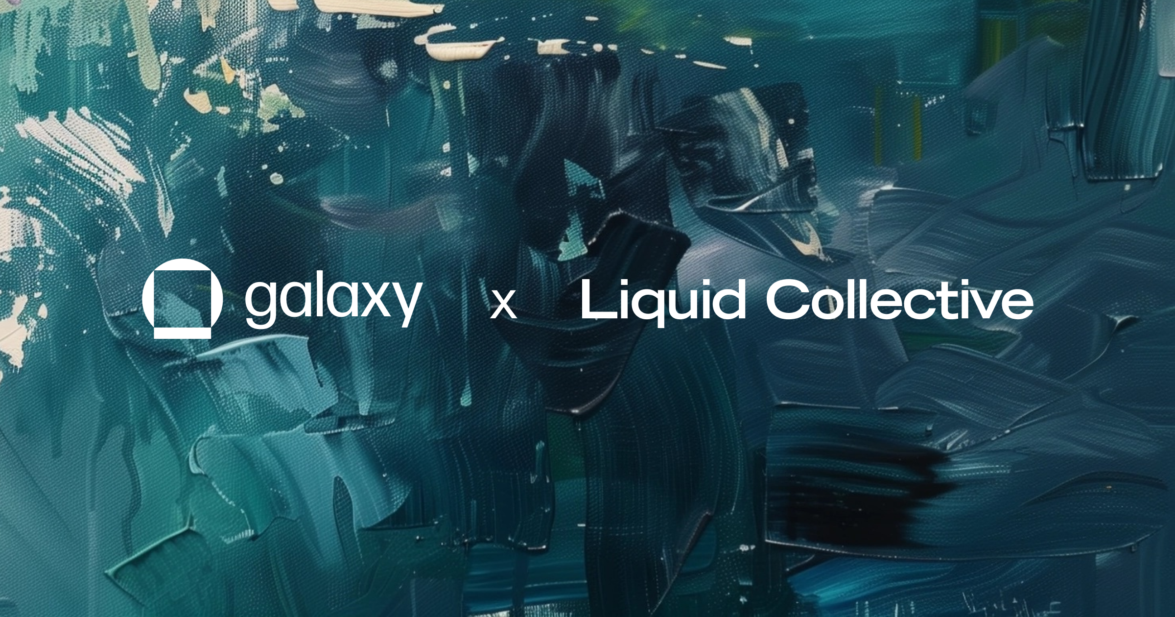 Galaxy Partners with Liquid Collective to Accelerate Institutional Liquid Staking Infrastructure